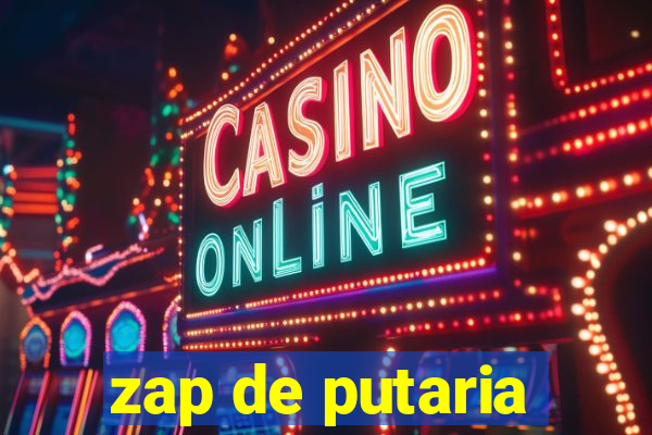 zap de putaria